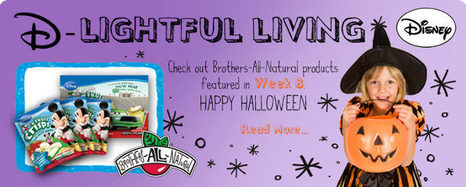 Disney D-Lightful Living participant - CLICK THIS IMAGE TO VIEW THE COUPON CODE RIGHT NOW - SAVE 10% Off Any Order of Fruit Crisps or Potato Crisps RIGHT NOW - Brothers-All-Natural 100% Fruit Snacks